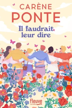 Il faudrait leur dire