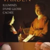 Illuminés d'une gloire cachée