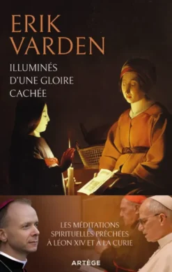 Illuminés d'une gloire cachée