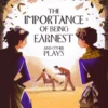 Importance of being earnest and other plays, the