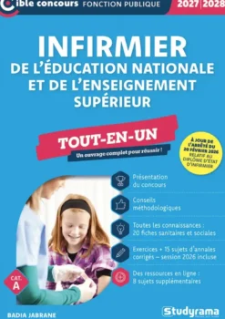 Infirmier de l’Éducation nationale et de l’enseignement supérieur – Tout-en-un (Catégorie A – Concours 2027-2028)
