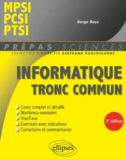 Informatique tronc commun - MPSI - PCSI - PTSI
