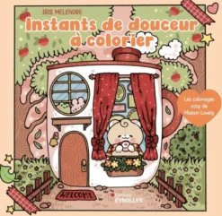Instants de douceur à colorier - Les coloriages cosy de Maison Lovely