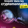 Investir dans les cryptomonnaies pour les Nuls, grand format