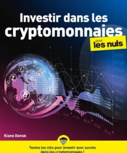 Investir dans les cryptomonnaies pour les Nuls, grand format