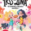 Iris et Luna - Un super anniversaire