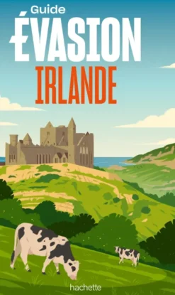Irlande Guide Evasion