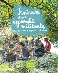 Itinéraire d'une apprentie militante