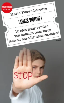 Jamais victime!