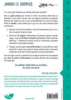 Jardin de simples - Des plantes médicinales chez soi pour une pharmacie naturelle