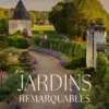 Jardins remarquables