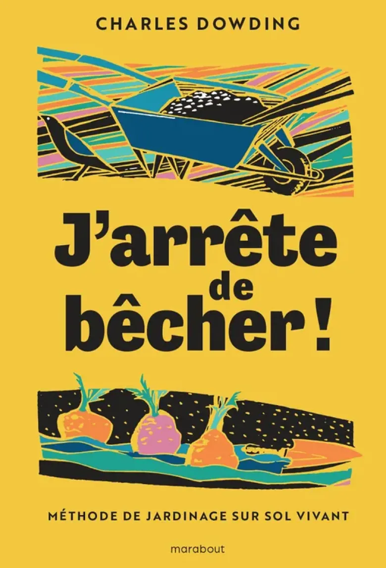 J'arrête de bêcher !