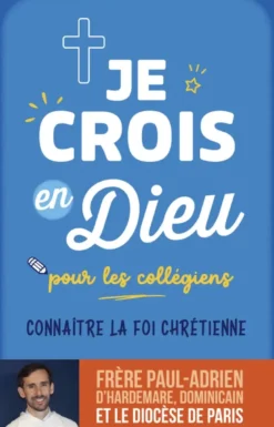 Je crois en Dieu - Collège