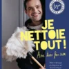 Je nettoie tout avec trois fois rien