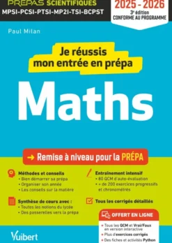 Je réussis mon entrée en prépa scientifique. Mathématiques 2025-2026