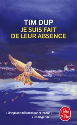 Je suis fait de leur absence