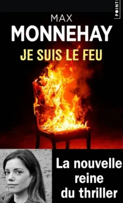 Je suis le feu