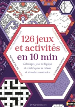 126 jeux et activités en 10 min