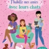 J'habille mes amies Avec leurs chats - Dès 5 ans