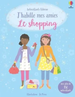 J'habille mes amies - Le shopping - Dès 5 ans