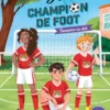 Jo, champion de foot – Bienvenue au club