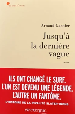 Jusqu'à la dernière vague