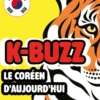 K-Buzz, le coréen d'aujourd'hui
