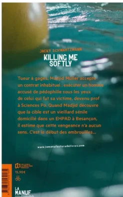 Killing me softly