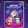KPop Demon Hunters - Pour les fans ! - Version collector