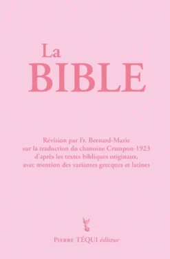 La bible Crampon 1923-2023 – Couverture rose
