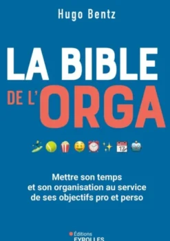 La bible de l'orga