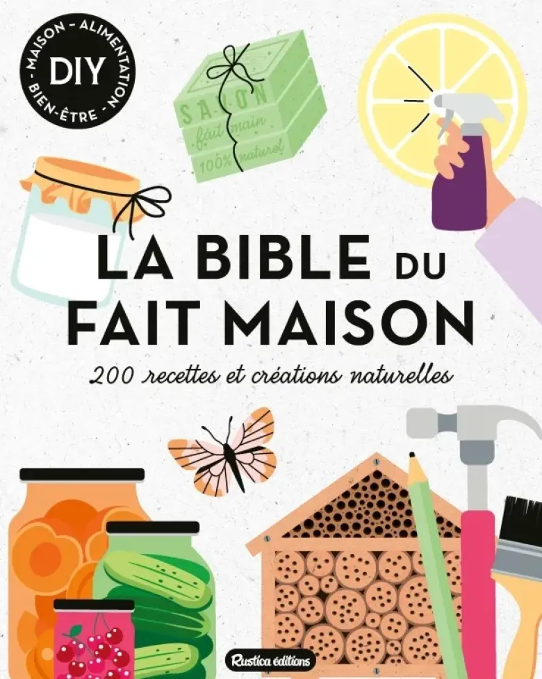 La bible du fait maison