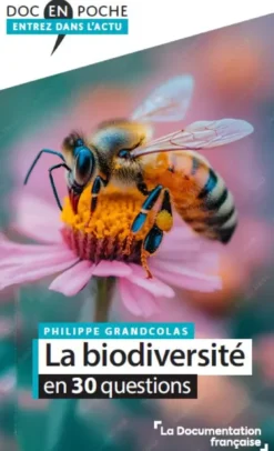La biodiversité en 30 questions