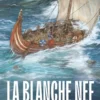 La Blanche Nef