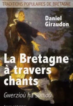 La Bretagne à travers chants