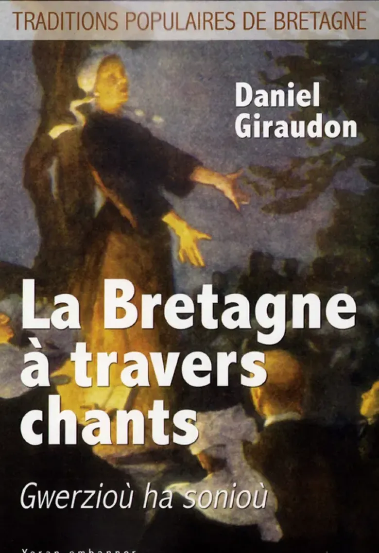 La Bretagne à travers chants