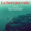La bureaucratie