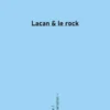 Lacan & le rock - résonances