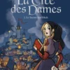 La Cité des Dames - Tome 1 - Le Secret des Sikah