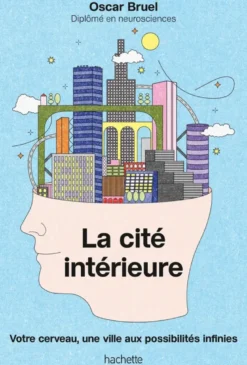 La cité intérieure