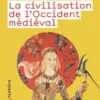 La civilisation de l'Occident médiéval
