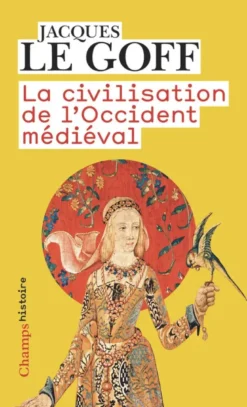 La civilisation de l'Occident médiéval