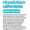 La Contre-révolution californienne