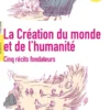 La Création du monde et de l'humanité