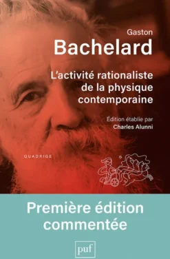 L'activité rationaliste de la physique contemporaine