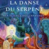La Danse du serpent