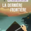 La Dernière frontière