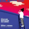 La Déferlante N°18 - Eduquer