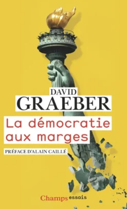 La démocratie aux marges