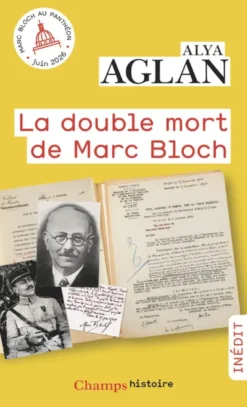 La double mort de Marc Bloch